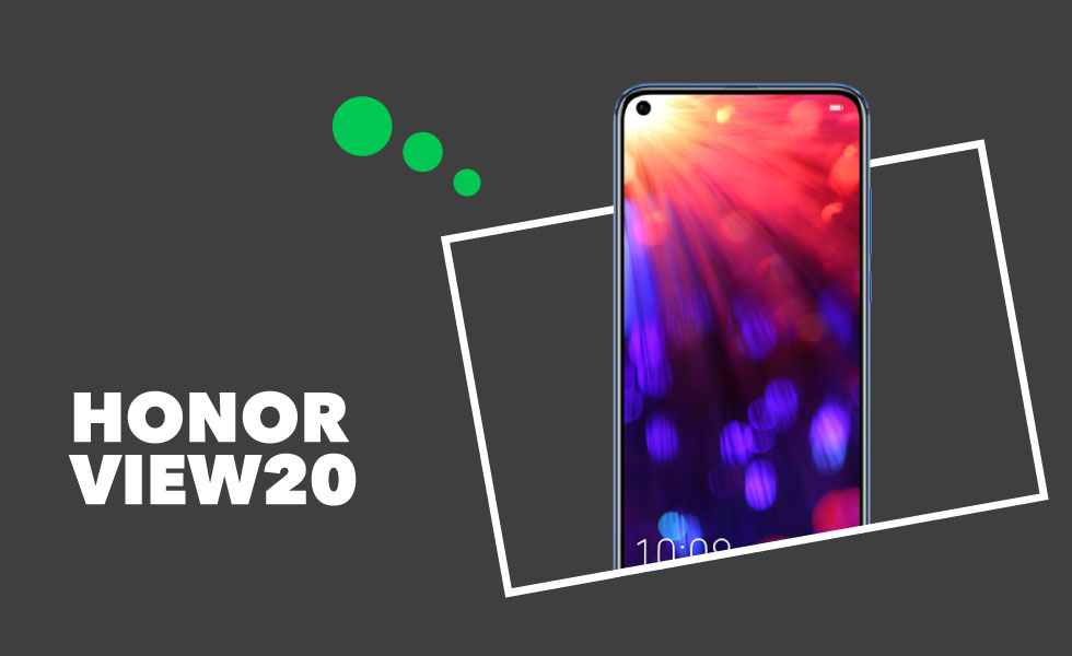 Honor View 20：智能手机的评论、价格和技术表