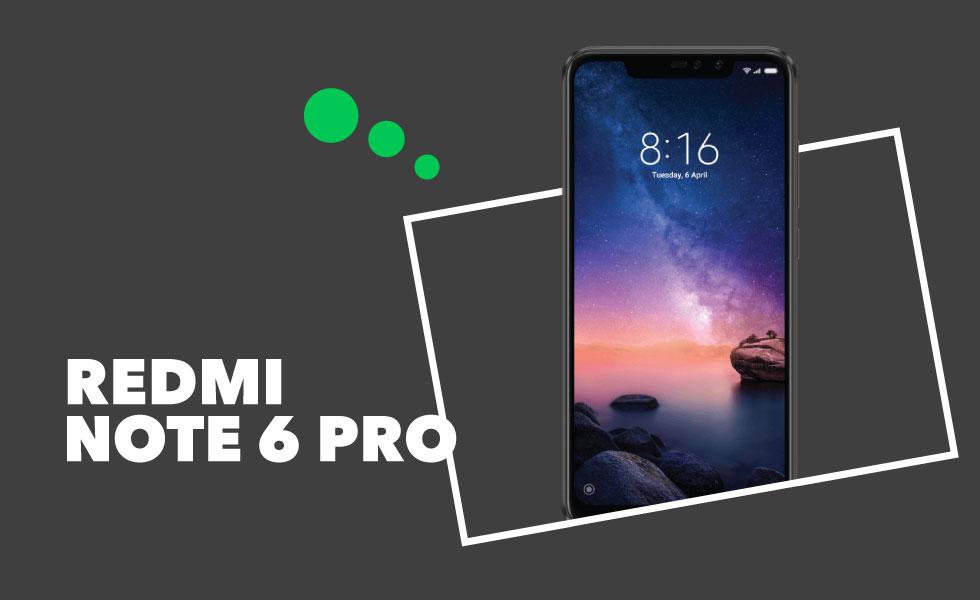 Redmi Note 6 Pro: รีวิวราคาและคุณสมบัติของสมาร์ทโฟน