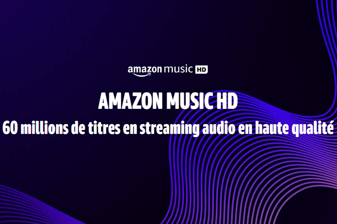 Amazon Music HD 优惠现已在法国推出（免费三个月）