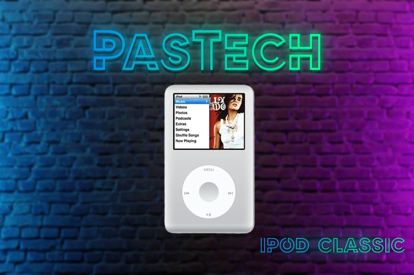 PasTech 🍉 第 15 集：iPod Classic 和蘋果（重新）發明了音樂