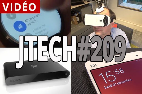 JTECH 209：联网手表、Gear VR、小米 Mi4、PlayStation TV