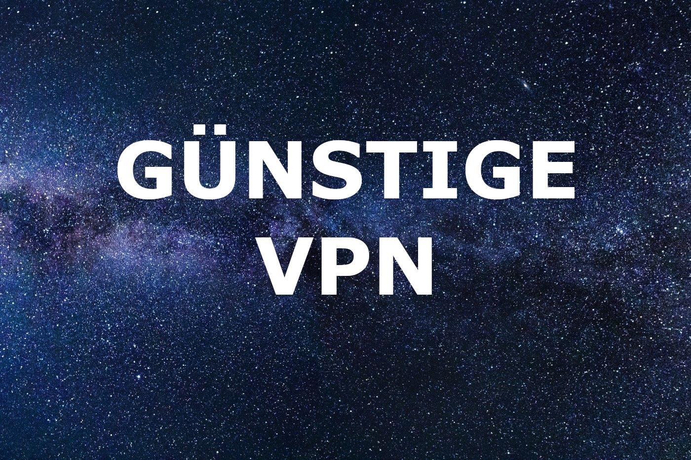 最便宜的VPN：具有强大性价比的顶级提供商的比较