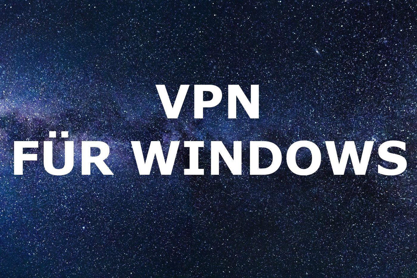 適用於 Windows 的最佳 VPN（2024 年）：筆記型電腦和桌上型電腦