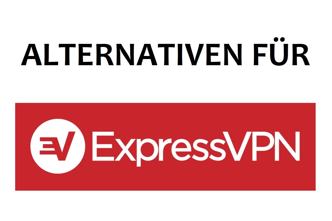 ExpressVPN 的最佳替代品：這 3 個 VPN 可能更適合您