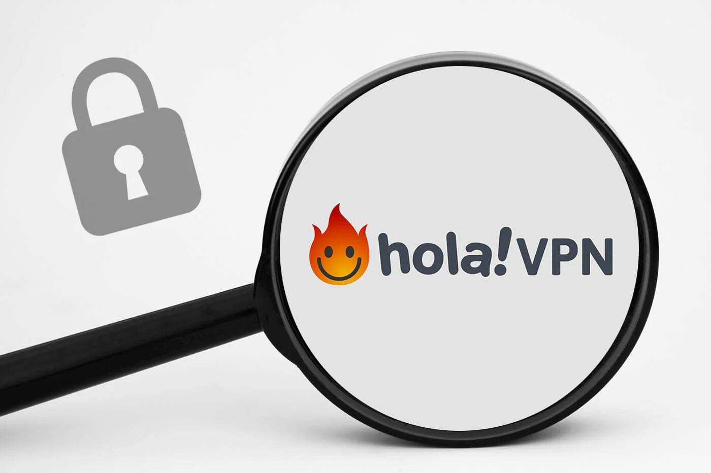 Hola VPN 安全可靠嗎？你最好遠離！