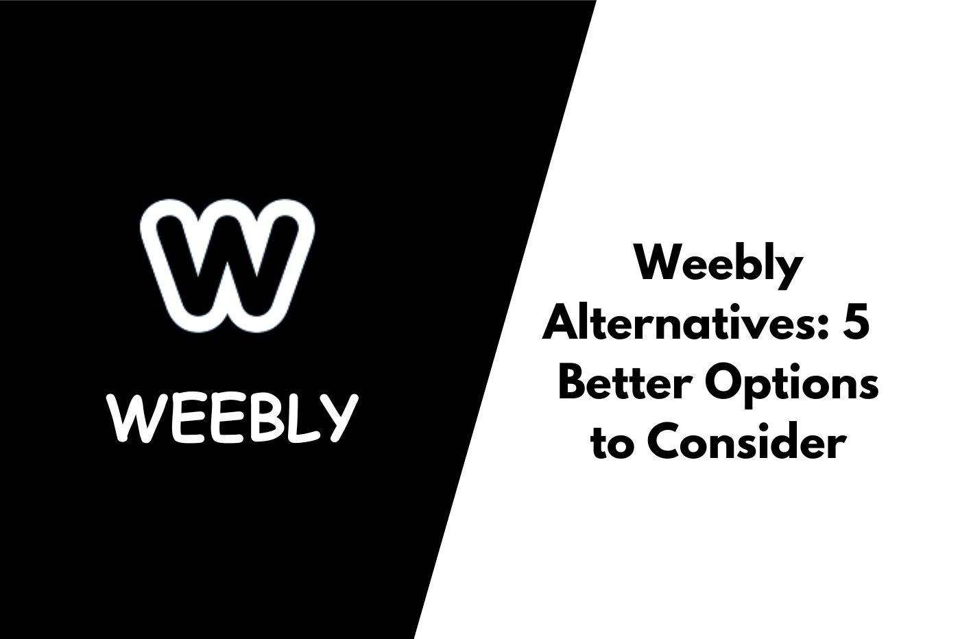 2024 年最佳 Weebly 替代方案：5 個可供使用的網站建立器