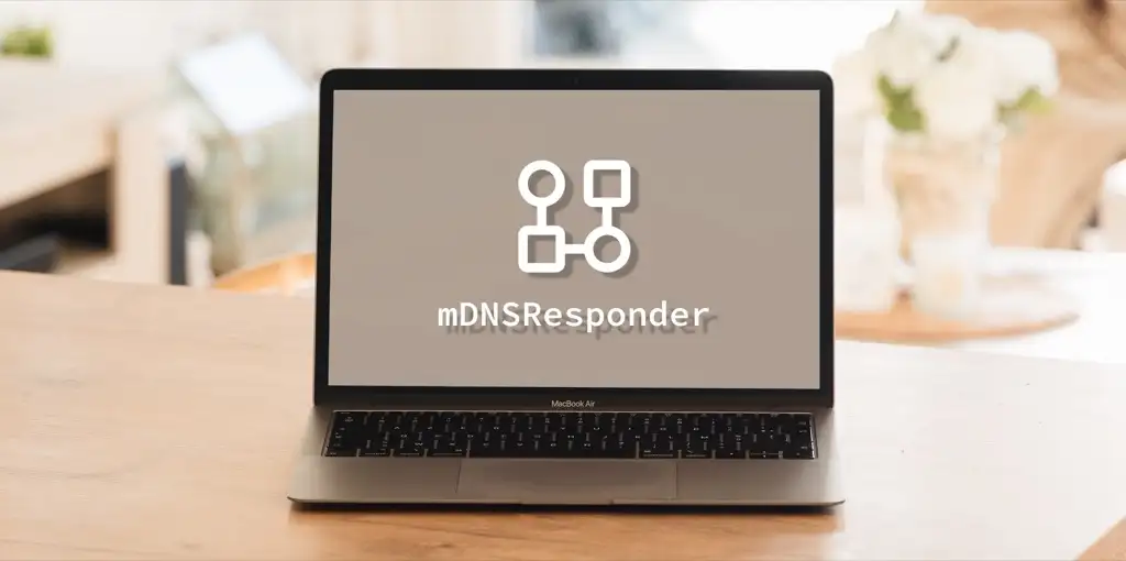 Mac上的mdnsresponder是什麼，這是安全的嗎？